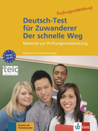 Deutsch-Test für Zuwanderer - Der schnelle Weg Testheft mit Audio-CD