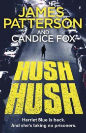 Hush Hush (harriet Blue 4) (Candice  James & Fox Patterson)