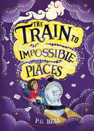 The Train to Impossible Places PB
