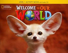 Welcome To Our World 1 Activity Book + Audio Cd