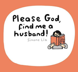 Please God, Find Me A Husband! (Simone Lia)