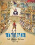 Tom the Tamer (Tjibbe Veldkamp)