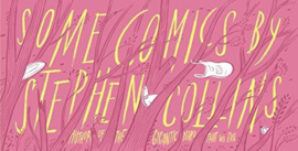 Some Comics By Stephen Collins (Stephen Collins)