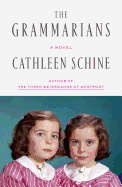 The Grammarians: A Novel