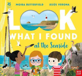 National Trust: Look What I Found at the Seaside (Moira Butterfield, Jesús Verona) Hardback Picture Book