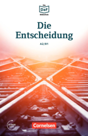 Die Entscheidung · Geschichten aus dem Alltag der Familie Schall