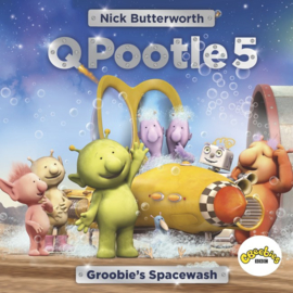 Q Pootle 5: Groobie's Spacewash (Nick Butterworth)