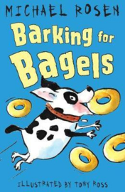 Barking for Bagels (Michael Rosen) Paperback / softback