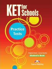 Ket For Schools Practice Tests Student's Book (international)