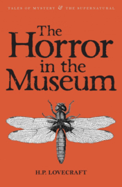 The Horror in the Museum: Collected Short Stories Vol.2 (Lovecraft, H.P.)