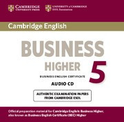 Cambridge English Business 5 Higher Audio CD