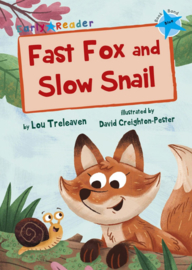 Fast Fox and Slow Snail