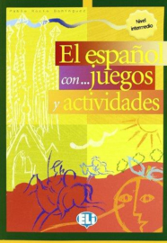El Espanol Con… Juegos Y Actividades 3