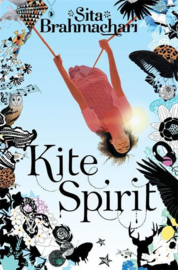 Kite Spirit Paperback (Sita Brahmachari)