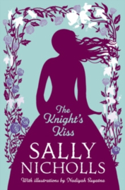 The Knight's Kiss (Interest 11+ Reading 7+)