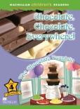 Chocolate, Chocolate, Everywhere!/The Chocolate Fountain