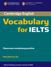 Cambridge Vocabulary for IELTS Book without answers