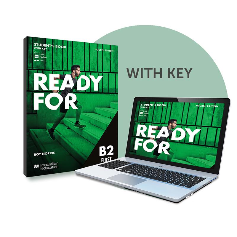 Ready For B2 First 4th Edition Student's Book (with Key) and Digital Student's Book and Student's App