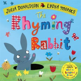 The Rhyming Rabbit Paperback (Julia Donaldson and Lydia Monks)