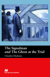 The Signalman and The Ghost at The Trial