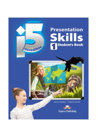 Incredible 5 1 Presentation Skills Student's Book