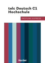 Prüfung Express – telc Deutsch C1 Hochschule Übungsbuch – Interaktive Version