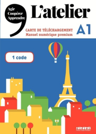 L'Atelier niv .A1 2019 - Manuel numérique premium - Carte de téléchargement élève/enseignant