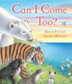 Can I Come Too? (Brian Patten & Nicola Bayley) Paperback / softback