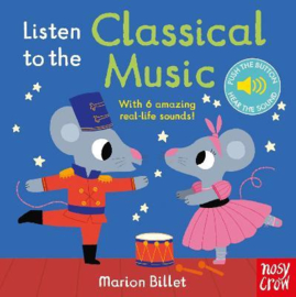 Listen to the Classical Music (Marion Billet) Novelty Book