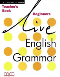 Live English Grammar Beginners Teacher's Book