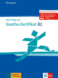 Mit Erfolg bij het Goethe-Zertifikat B2