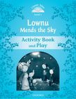Classic Tales Second Edition Level 1 Lownu Mends The Sky Activity Book & Play
