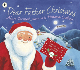 Dear Father Christmas (Alan Durant, Vanessa Cabban)