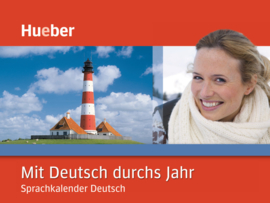 ﻿Mit Deutsch durchs Jahr Sprachkalender Deutsch / Kalender