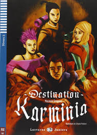 Destination Karminia - Francais