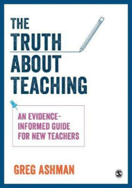 Truth about Teaching: An evidence-informed guide for new teachers