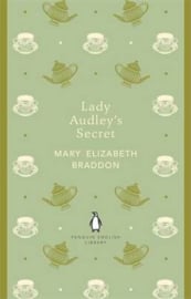 Lady Audley's Secret (Mary Elizabeth Braddon)
