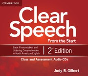 Clear Speech from the Start Second edition Class and Assessment Audio CDs (4)