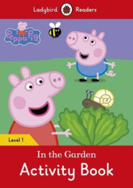 Peppa Pig: In The Garden Activity Book - Ladybird Readers Level 1