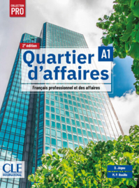 QUARTIER D'AFFAIRES ELEVE NIVEAU A1 - 2EME EDITION