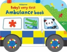 Baby's Very First Ambulance Book