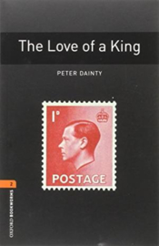 Oxford Bookworms Library Level 2 The Love Of A King Audio Pack