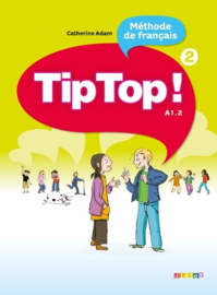 Méthode de francais TipTop ! - Tome 2, A1.2