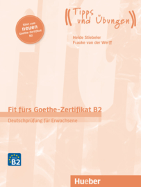 Fit fürs Goethe-Zertifikat B2 Deutschprüfung für Erwachsene / Lehrbuch - interaktive Version