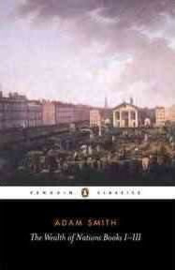 The Wealth Of Nations (Adam Smith)