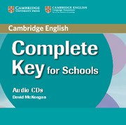 Complete Key for Schools Class Audio CDs (2)