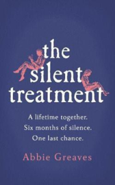 The Silent Treatment (Abbie Greaves)