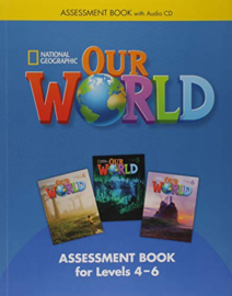 Our World 4-6 Assessment Book + Assessment Audio Cd