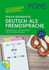 PONS Praxis-Grammatik Deutsch als Fremdsprache