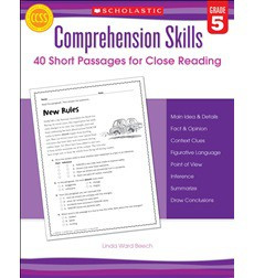 Comprehension Skills: 40 Short Passages for Close Reading: Grade 5